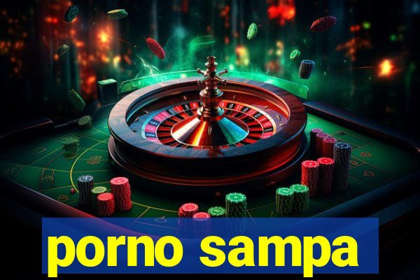 porno sampa